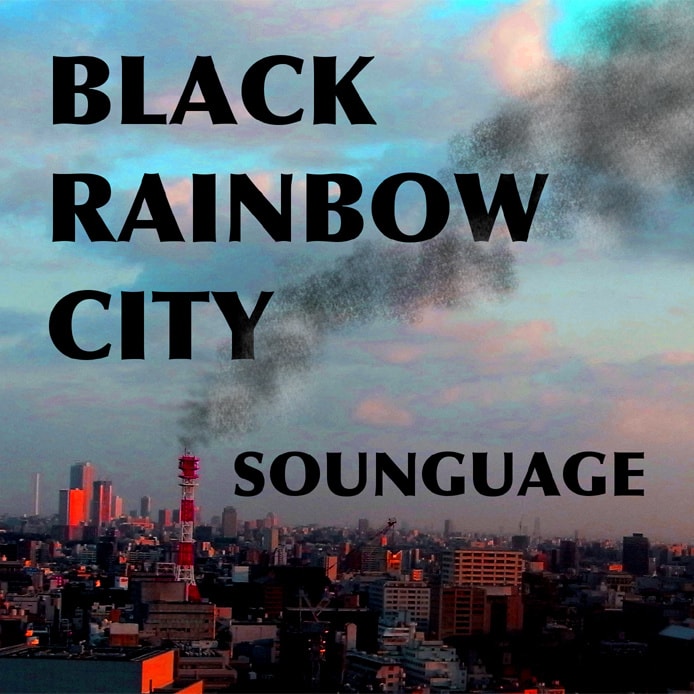 Sounguage - black rainbowcity & something drink